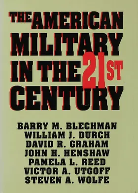 Blechman |  The American Military in the Twenty First Century | Buch |  Sack Fachmedien