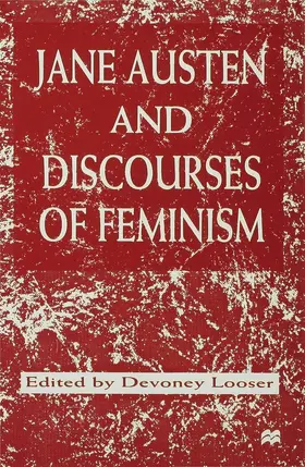 Looser |  Jane Austen and Discourses of Feminism | Buch |  Sack Fachmedien
