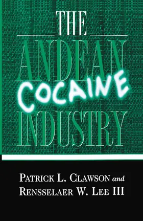 Clawson / Lee |  The Andean Cocaine Industry | Buch |  Sack Fachmedien