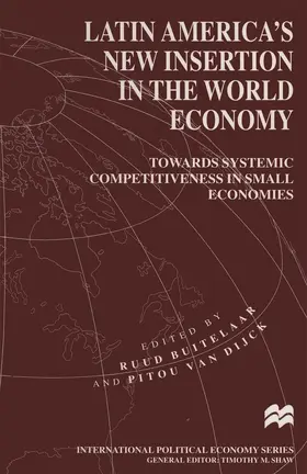 Buitelaar / Dijck |  Latin America's New Insertion in the World Economy | Buch |  Sack Fachmedien