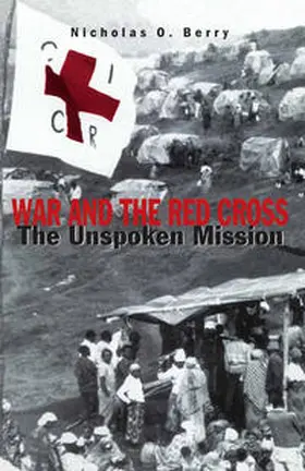 NA |  War and the Red Cross | Buch |  Sack Fachmedien