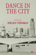 Thomas |  Dance in the City | Buch |  Sack Fachmedien