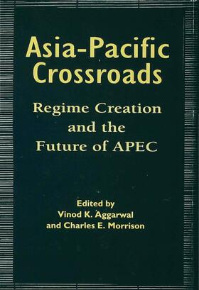 Aggarwal / Morrison | Asia-Pacific Crossroads | Buch | 978-0-312-21148-6 | sack.de