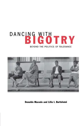NA |  Dancing with Bigotry | Buch |  Sack Fachmedien