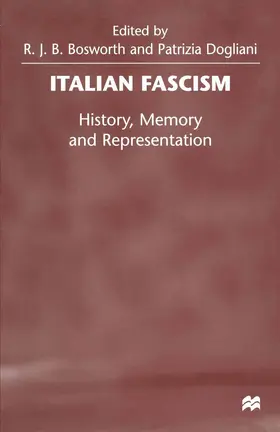 Bosworth / Dogliani |  Italian Fascism | Buch |  Sack Fachmedien