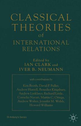 Clark / Neumann | Classical Theories of International Relations | Buch | 978-0-312-21926-0 | sack.de