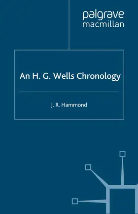 Hammond |  An H.G. Wells Chronology | Buch |  Sack Fachmedien