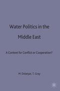 Dolatyar / Gray |  Water Politics in the Middle East | Buch |  Sack Fachmedien