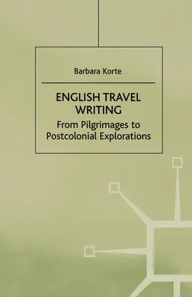 NA |  English Travel Writing from Pilgrimages to Postcolonial Explorations | Buch |  Sack Fachmedien