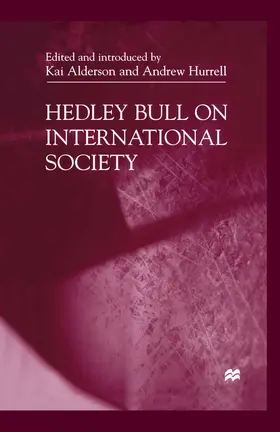 NA |  Hedley Bull on International Society | Buch |  Sack Fachmedien
