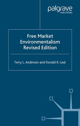 Anderson / Leal | Free Market Environmentalism | Buch | 978-0-312-23502-4 | sack.de