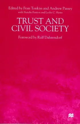 Tonkiss / Passey / Fenton |  Trust and Civil Society | Buch |  Sack Fachmedien