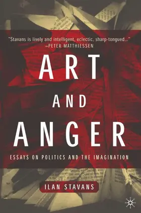 Stavans |  Art and Anger | Buch |  Sack Fachmedien