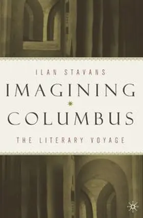 Stavans |  Imagining Columbus | Buch |  Sack Fachmedien