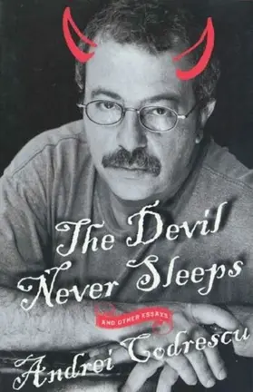 Codrescu |  The Devil Never Sleeps | eBook | Sack Fachmedien