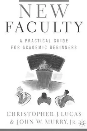Lucas / Jr / Murry Jr |  New Faculty | Buch |  Sack Fachmedien