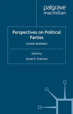 Scarrow | Perspectives on Political Parties | Buch | 978-0-312-29523-3 | www.sack.de