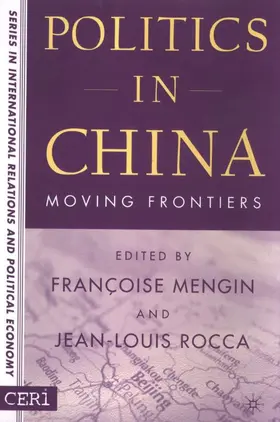 Mengin / Rocca |  Politics in China | Buch |  Sack Fachmedien