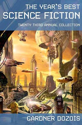 Dozois | The Year's Best Science Fiction | Buch | 978-0-312-35334-6 | www.sack.de