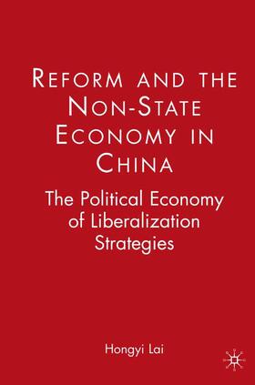 Lai | Reform and the Non-State Economy in China | E-Book | sack.de