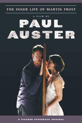 Auster | The Inner Life of Martin Frost | Buch | 978-0-312-42703-0 | www.sack.de