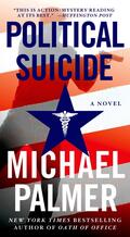 Palmer |  Political Suicide: A Thriller | Buch |  Sack Fachmedien