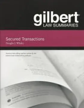 Whaley |  Gilbert Law Summaries on Secured Transactions | Buch |  Sack Fachmedien