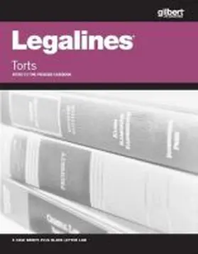 Academic |  Legalines on Torts, Keyed to Prosser | Buch |  Sack Fachmedien