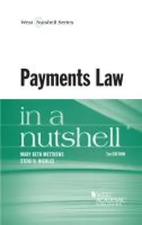 Matthews |  Payments Law in a Nutshell | Buch |  Sack Fachmedien