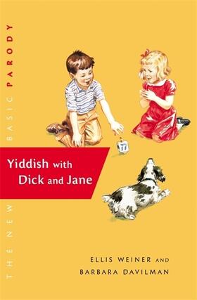 Weiner / Davilman |  Yiddish with Dick and Jane | Buch |  Sack Fachmedien