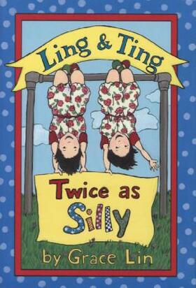 Lin |  Ling & Ting: Twice as Silly | Buch |  Sack Fachmedien