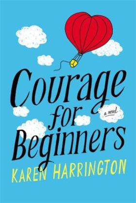 Harrington |  Courage for Beginners | Buch |  Sack Fachmedien