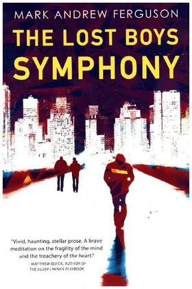 Ferguson |  The Lost Boys Symphony | Buch |  Sack Fachmedien