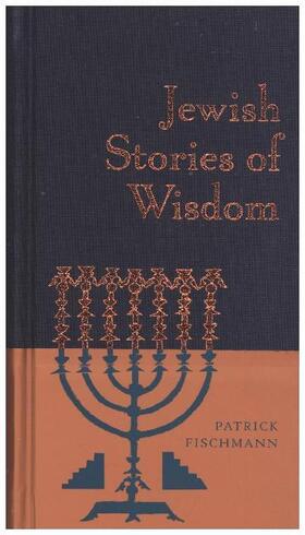 Fischmann |  Jewish Stories of Wisdom | Buch |  Sack Fachmedien