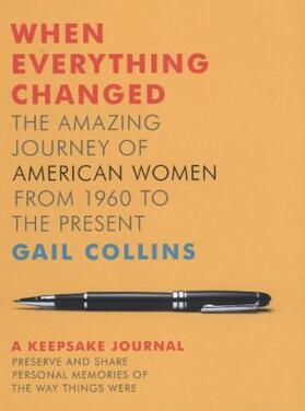 Collins |  When Everything Changed: The Amazing Journey of American Women from 1960 to the Present: A Keepsake Journal | Buch |  Sack Fachmedien