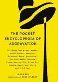 Lee |  The Pocket Encyclopedia of Aggravation | Buch |  Sack Fachmedien