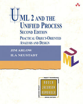 Arlow / Neustadt |  UML 2 and the Unified Process: Practical Object-Oriented Analysis and Design | Buch |  Sack Fachmedien