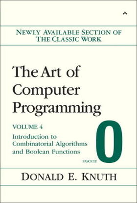 Knuth |  The Art of Computer Programming, Fascicle 0: Introduction to Combinatorial Algorithms and Boolean Functions | Buch |  Sack Fachmedien