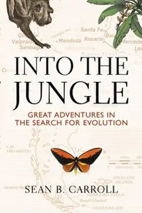 Carroll |  Into The Jungle: Great Adventures in the Search for Evolution | Buch |  Sack Fachmedien