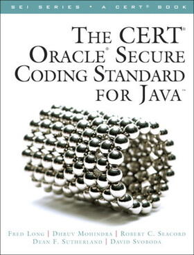 Long / Mohindra / Seacord |  CERT Oracle Secure Coding Standard for Java, The | Buch |  Sack Fachmedien