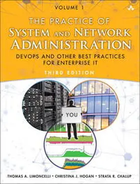Hogan / Chalup / Limoncelli |  Practice of System and Network Administration, The | Buch |  Sack Fachmedien