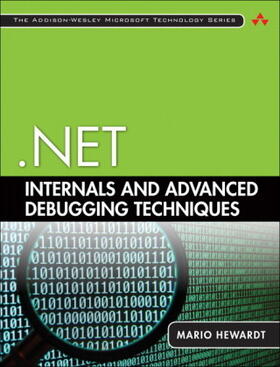 Hewardt |  .NET Internals and Advanced Debugging Techniques | Buch |  Sack Fachmedien
