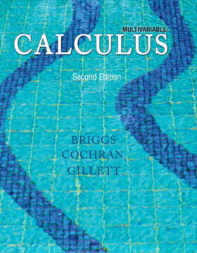 Briggs / Cochran / Gillett |  Multivariable Calculus | Buch |  Sack Fachmedien
