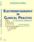 Katirji |  Electromyography in Clinical Practice | Buch |  Sack Fachmedien