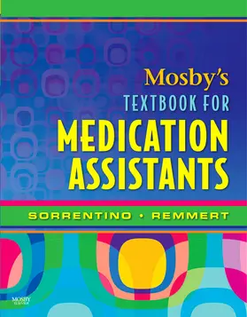 Sorrentino | Mosby's Textbook for Medication Assistants | Buch | 978-0-323-04687-9 | www.sack.de