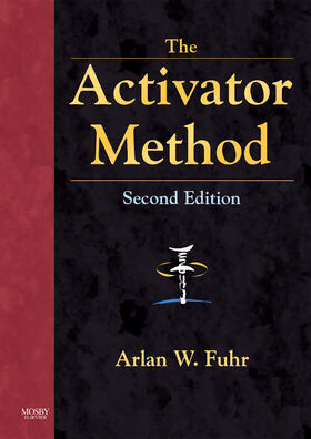 Fuhr | The Activator Method | Buch | 978-0-323-04852-1 | sack.de