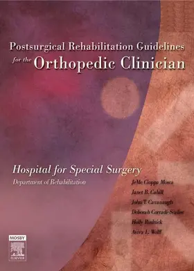 Cioppa-Mosca / Cioppa-Mosca PT / Cahill PT |  Postsurgical Rehabilitation Guidelines for the Orthopedic Clinician | eBook | Sack Fachmedien
