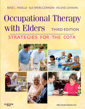 Padilla / Byers-Connon / Lohman | Occupational Therapy with Elders | Buch | 978-0-323-06505-4 | sack.de