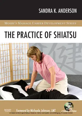 Anderson BA |  The Practice of Shiatsu | eBook | Sack Fachmedien