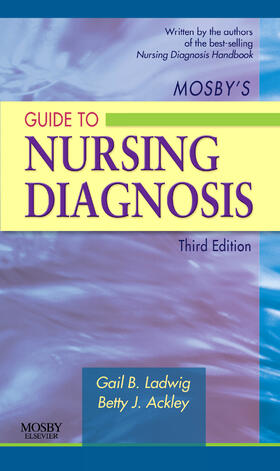 Ladwig / Ackley | Mosby's Guide to Nursing Diagnosis | Buch | 978-0-323-07172-7 | sack.de